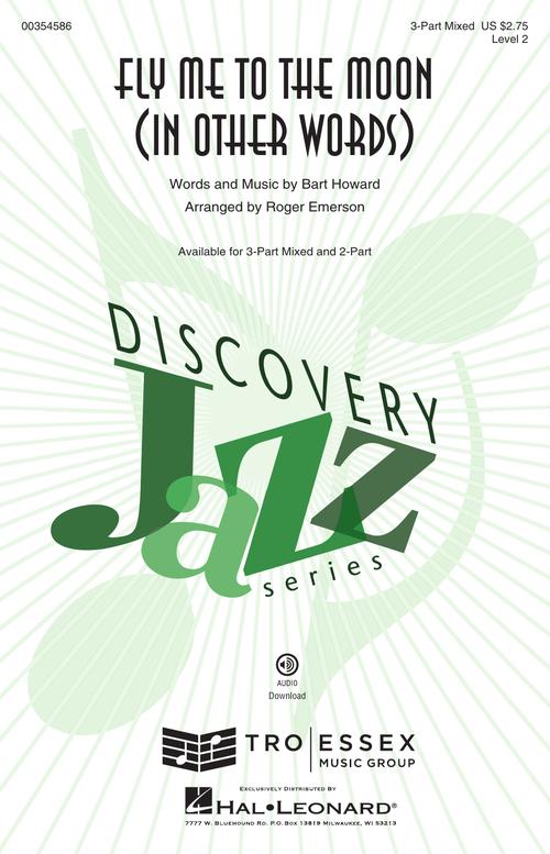 Fly Me To The Moon In Other Words Discovery Choral 3 Part Mixed