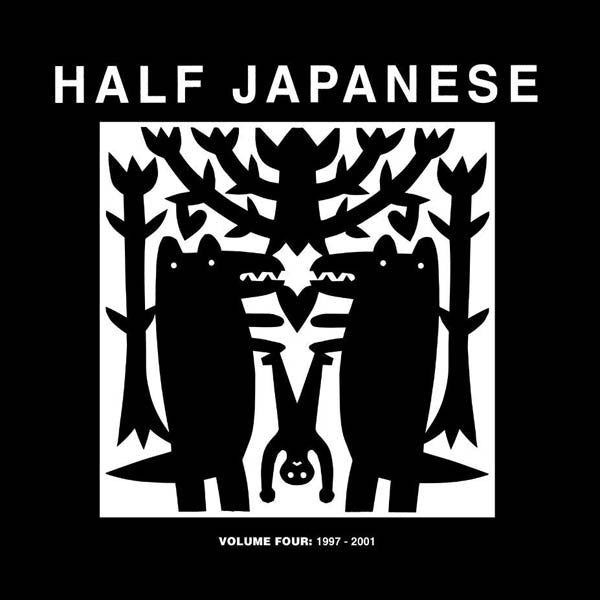 Half Japanese - Volume 4 1997 |  Vinyl LP | Half Japanese - Volume 4 1997-2001 (3 LPs) | Records on Vinyl