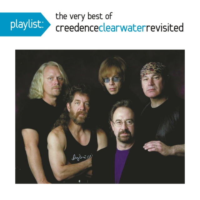 Playlist: Very Best Of Creedence Clearwater Revisited