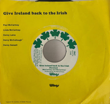 Wings (2) : Give Ireland Back To The Irish (7", Single)