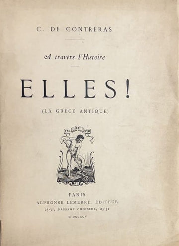 CONTRERAS (C. de). | A travers l'histoire : Elles ! (La Grèce antique).
