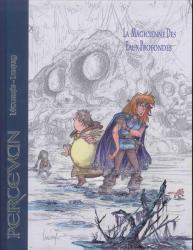 Percevan Tome 16 : La Magicienne des Eaux Profondes