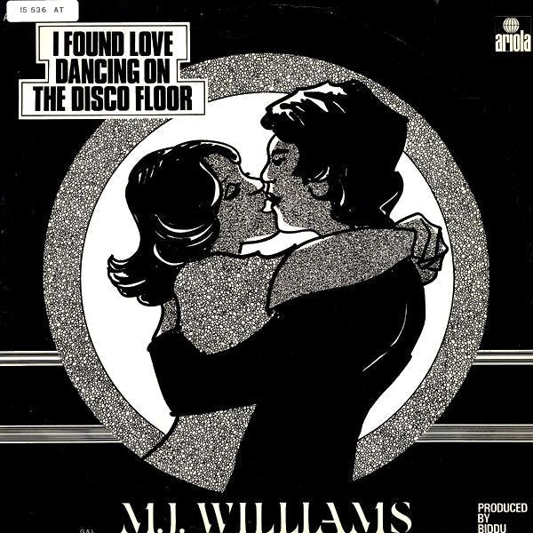M. J. Williams : I Found Love Dancing On A Disco Floor (12")