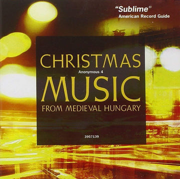 Anonymus 4 - Xmas Music f. Medieval Hungary