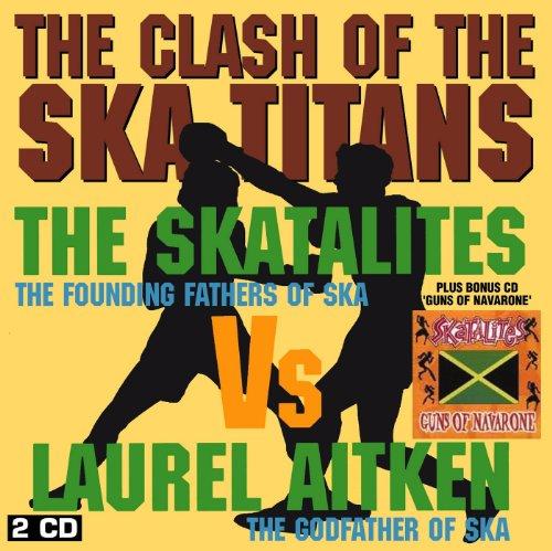 Skatalites, the - Clash of the Ska Titans / Guns of Navarone AITKEN