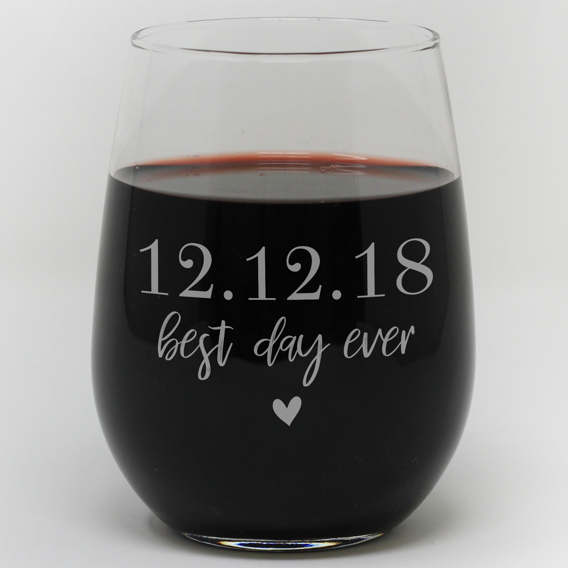 Best Day Ever Personalized Wine Glass With Date