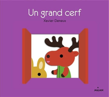 DENEUX, Xavier : Un grand cerf MILAN 9782408019075