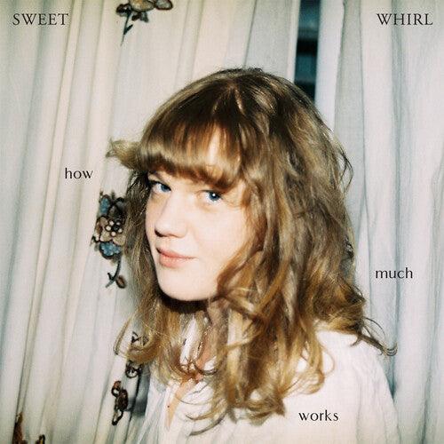 Sweet Whirl- How Much Works (Vinyl)