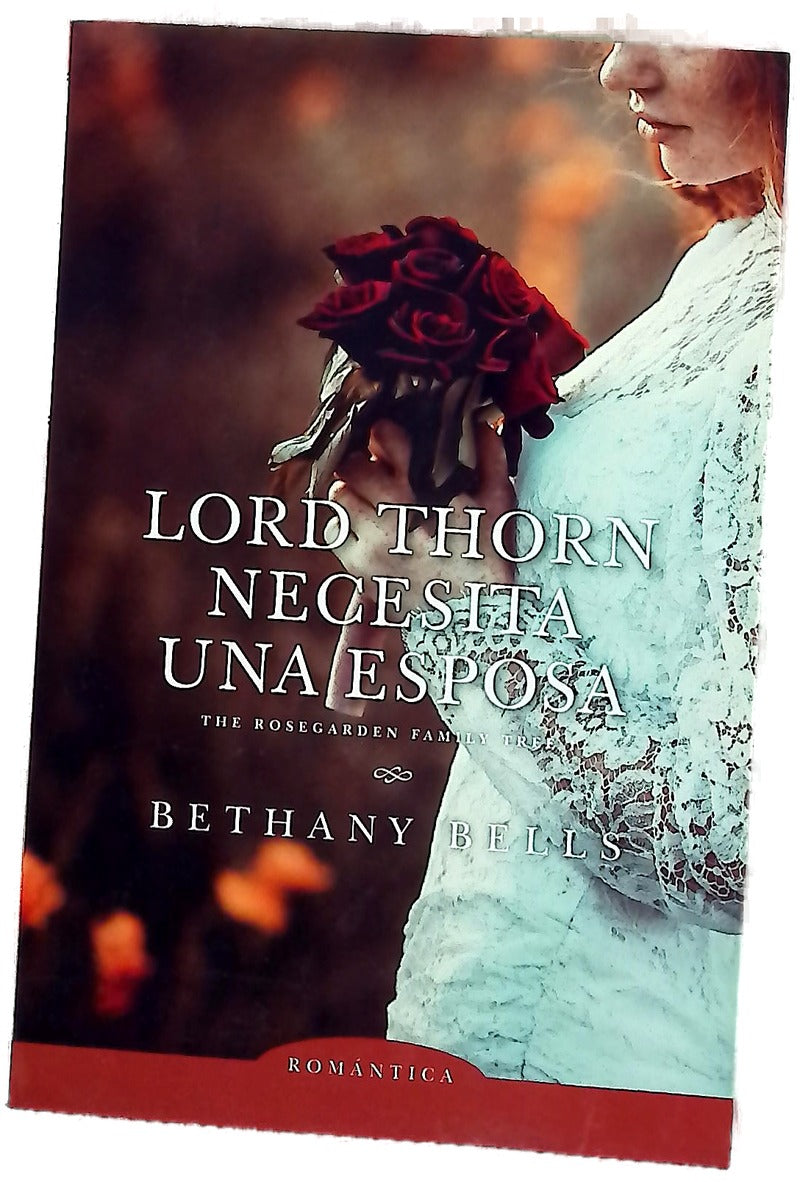 Lord Thorn necesita una esposa