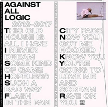 AGAINST ALL LOGIC | 2012-2017 | VINYL RECORD (LP)