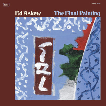 the album cover for Ed Askew - Final Painting