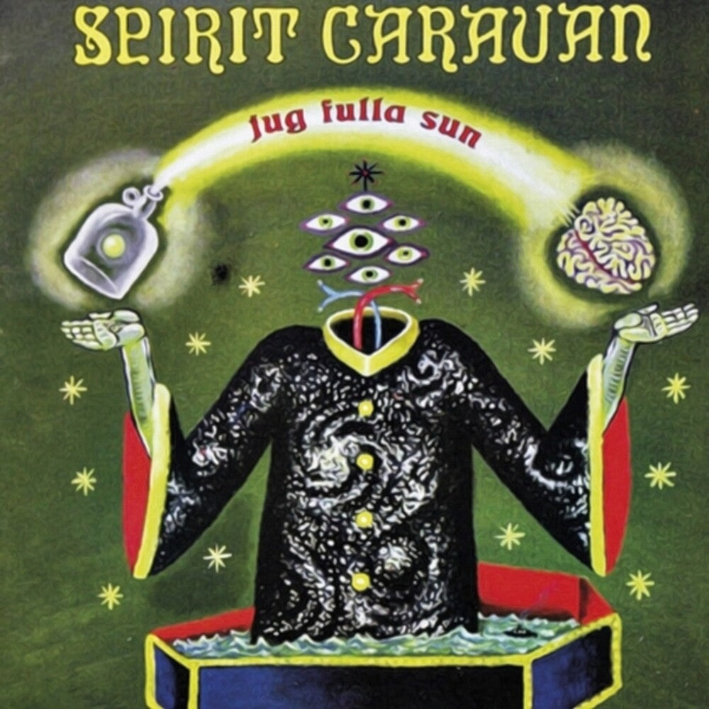 the album cover for Spirit Caravan - Jug Fulla Sun