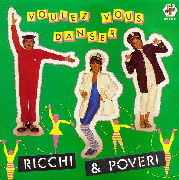 Ricchi E Poveri : Voulez Vous Danser (7", Single)