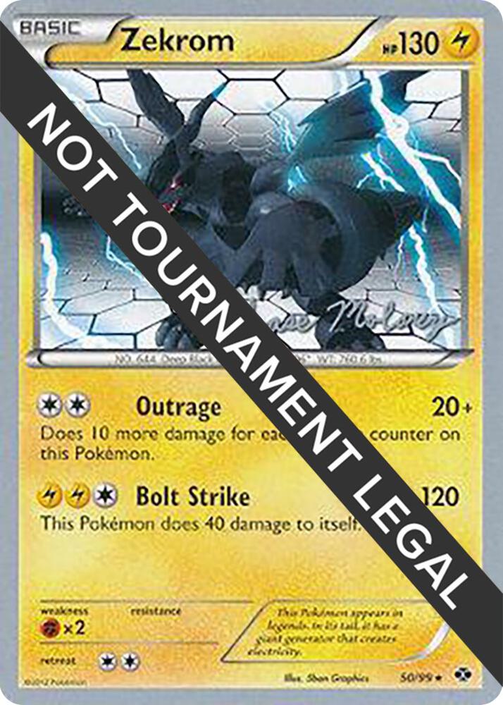 Zekrom - 2012 (Chase Moloney) - World Championship Decks