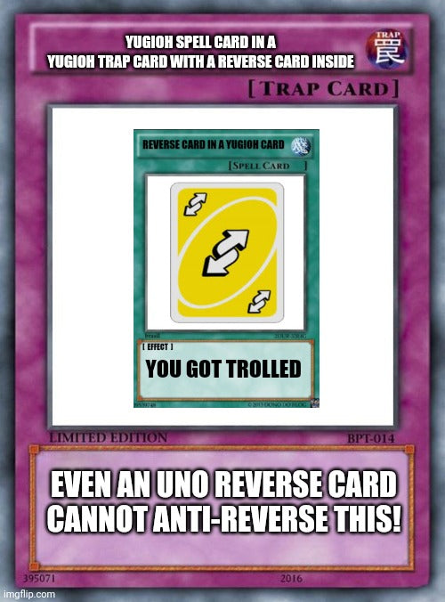 reverse yugioh card meme trap card