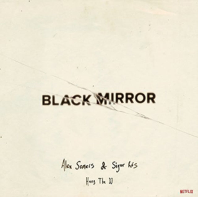 SOMERS, ALEX & SIGUR ROS | BLACK MIRROR: HANG THE DJ OST (WHITE VINYL) | VINYL RECORD (LP)