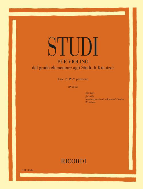 Studies For Violin Fasc Ii Iv V Positions From Elementary To Kreutzer Studie