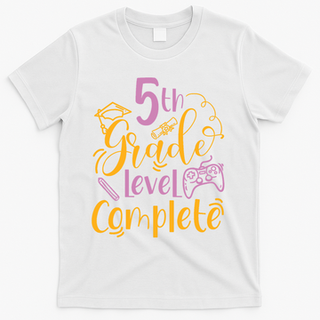 5th Grade Level Complete Fifth Grader School Graduation T-Shirt - White