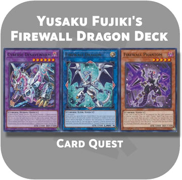 Complete Custom Deck for Yu-Gi-Oh! VRAINS - Playmaker Yusaku Fujiki's Firewall Dragon Link Deck