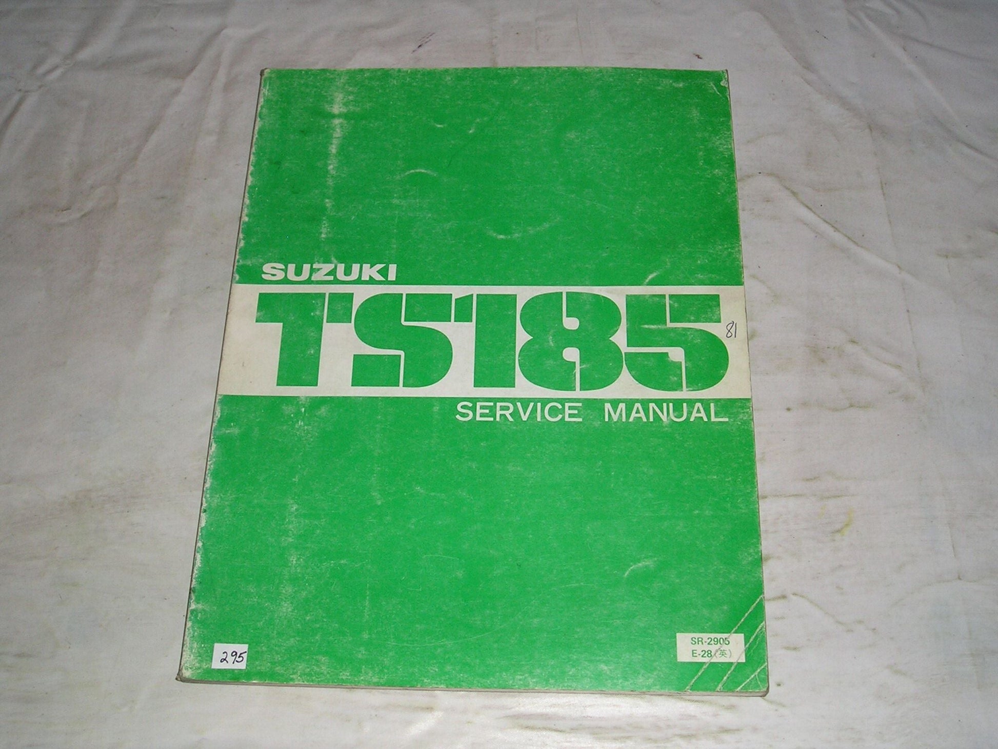 SUZUKI TS185 1981 Factory  Service Manual  SR-2905 E28  #295