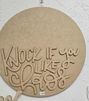 Knock If You Like Chaos