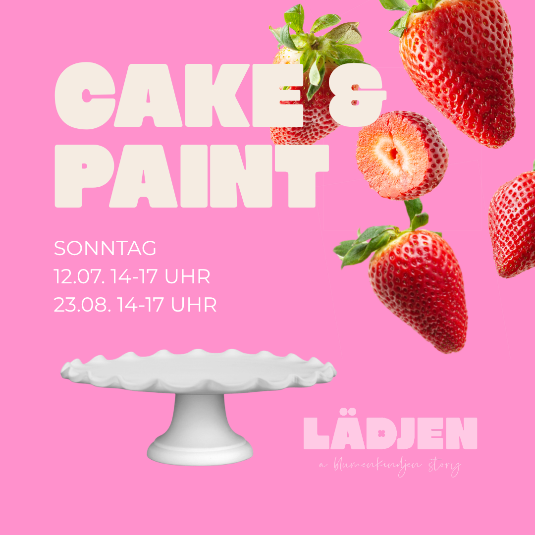 CAKE & PAINT im LÄDJEN