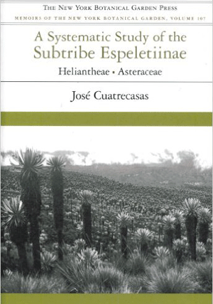 A Systematic Study of the Subtribe Espeletiinae. Mem (107)
