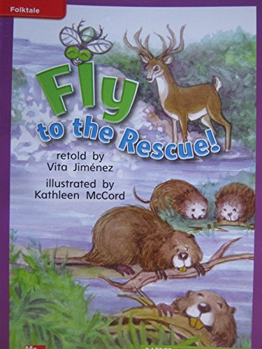 Reading Wonders Leveled Reader Fly To The Rescue Ell Unit 4 Week 1 Grade 1