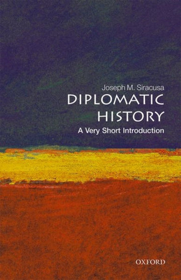Binding: Paperback
Description: Diplomatic history explores the management of relations between nation - states by the process of negotiations.