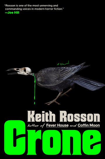 Crone by Keith Rosson