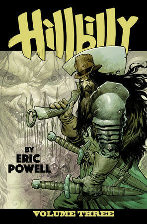 Hillbilly Volume 3 Paperback by Written and illustrated by Eric Powell