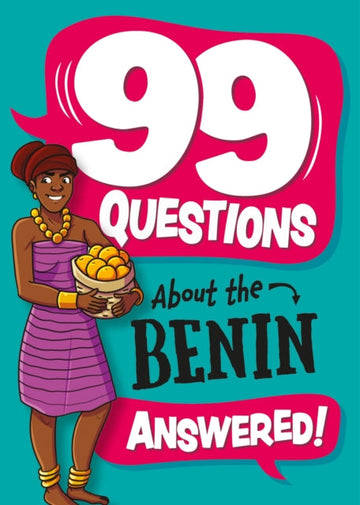 Cover image for 9781445186900 - 99 Questions About: The Benin
