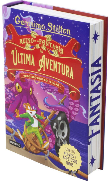 REINO DE LA FANTASIA LA ULTIMA AVENTURA DECIMOSEXTO VIAJE | Geronimo Stilton | 9788408274469 (Destino infantil y juvenil)