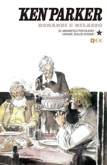 Ken Parker núm. 15: El magnífico pistolero/Hogar, dulce hogar