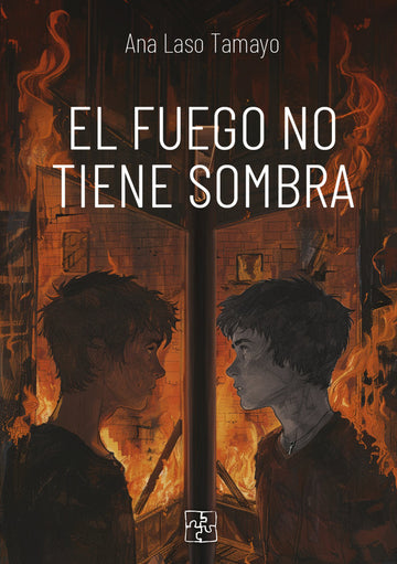 EL FUEGO NO TIENE SOMBRA | Laso Tamayo,ana | 9788419579645 (Malas artes)