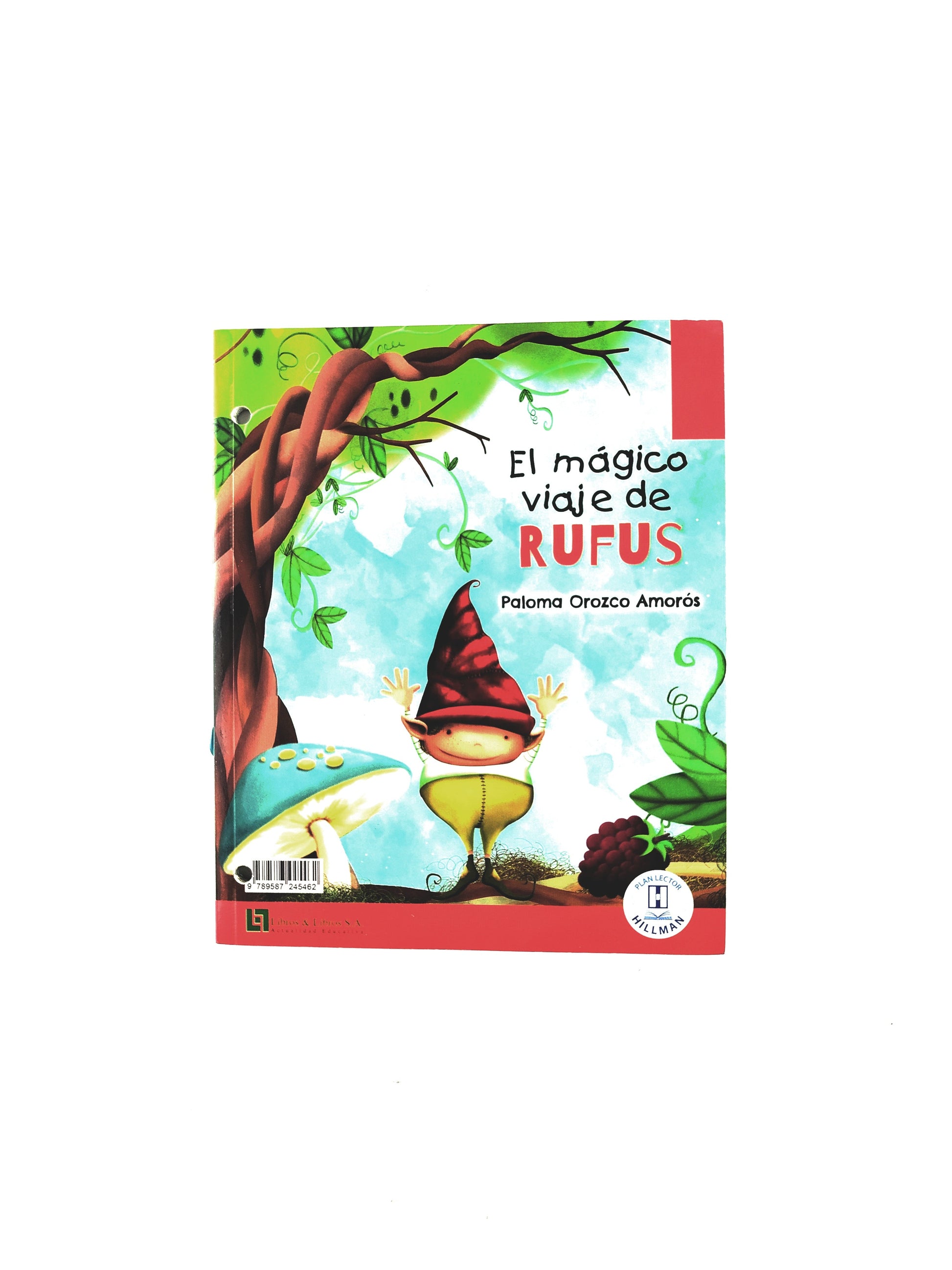 El mágico viaje de Rufus libro by Paloma Orozco Amorós