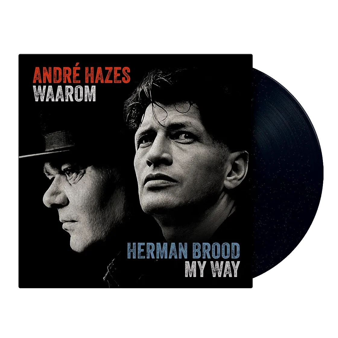Andre Hazes & Herman Brood - Waarom - My Way (7")