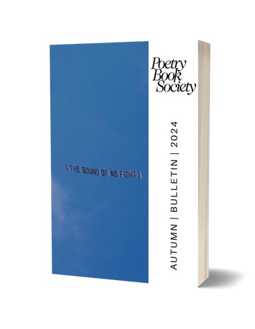 Poetry Book Society Autumn 2024 Bulletin