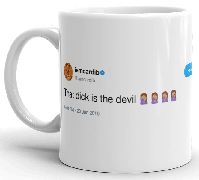 Cardi B - that dick is the devil