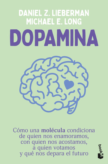Dopamina, Daniel Z. Lieberman. Edición bolsillo