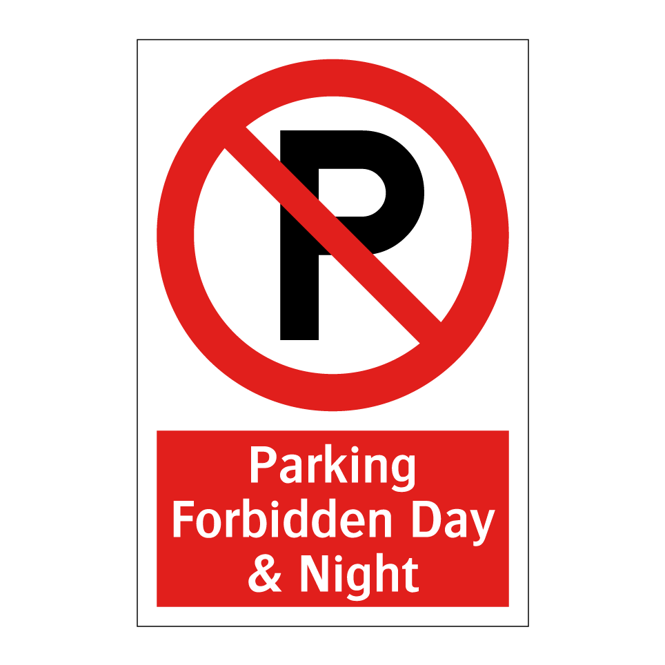 Parking Forbidden Day & Night