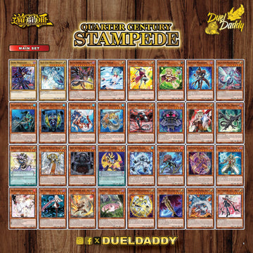 yugioh quarter century stampede card list 1/2) The openings happened earlier today, I've taken the time to compile the full set spoiler. Please note YuGiOh Quarter Century Stampede Price –