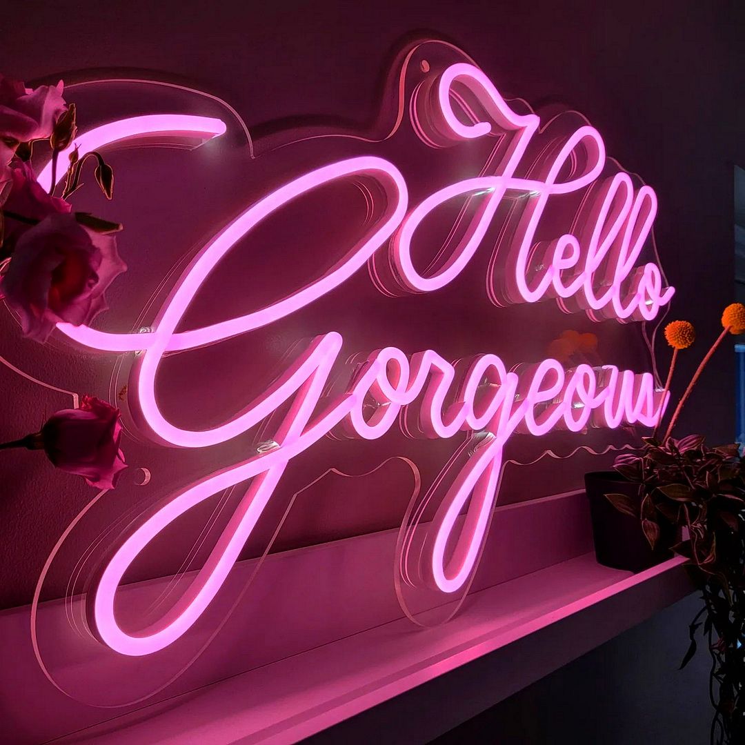 Hello Gorgeous LED Neon Sign light up sign