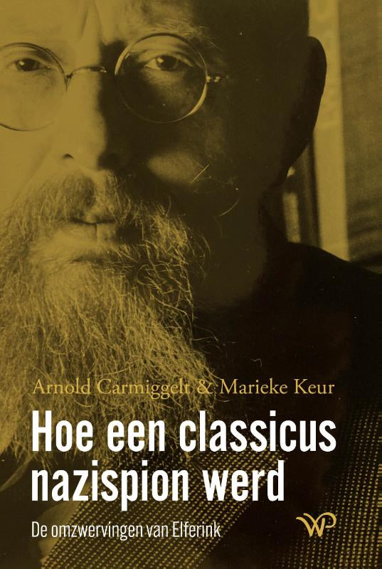 Hoe-een-classicus-nazispion-werd-boek-cover-9789464566437