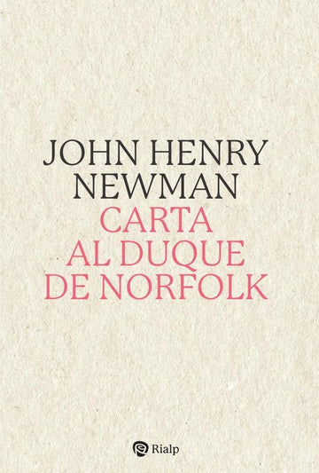 Carta al Duque de Norfolk | JohnHenry Newman