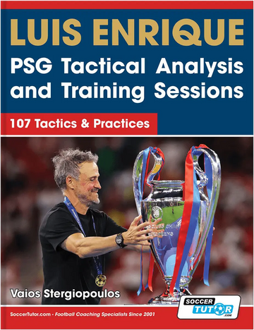 Luis Enrique: PSG Tactical Analysis and Training Sessions - 107 Tactics & Practices