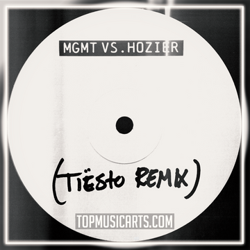MGMT Kids vs. Hozier - Too Sweet (Tiësto Mashup) Ableton Remake (Mainstage)