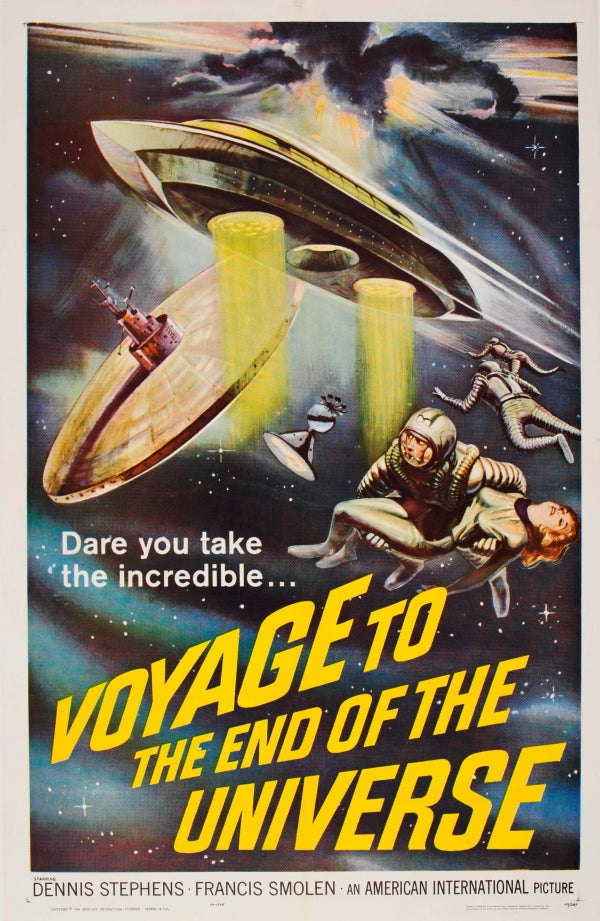 Voyage to the End of the Universe