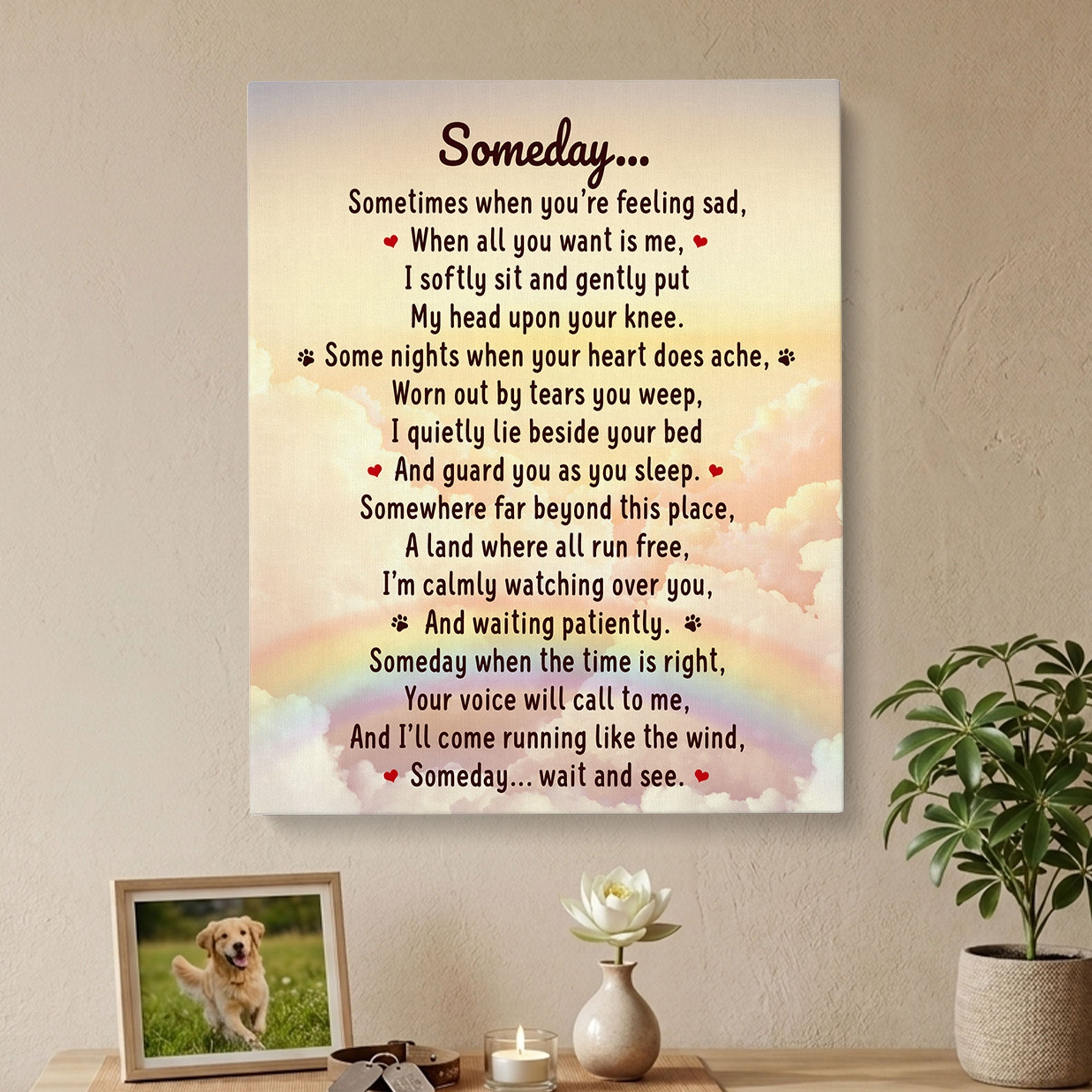 Someday Dog Poem | Dog Memorial Canvas Print