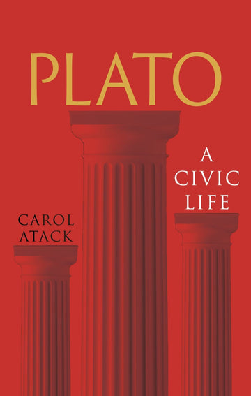 Plato: A Civic Life - Paperback